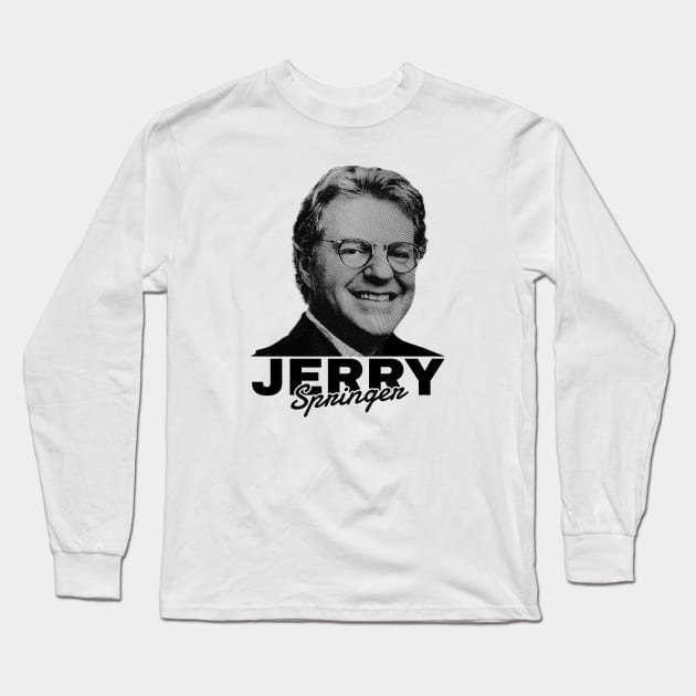 Jerry Springer - black radial style Long Sleeve T-Shirt by HANASUISI